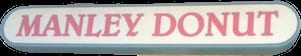 Manley Donuts