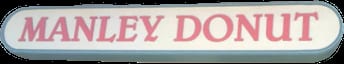 Manley Donuts - DUPE